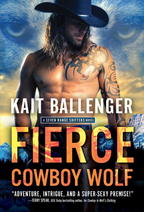 Book cover of Fierce Cowboy Wolf (Seven Range Shifters #4)