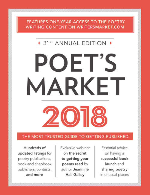 Book cover of Poet's Market 2018: The Most Trusted Guide for Publishing Poetry (31) (Market #2018)