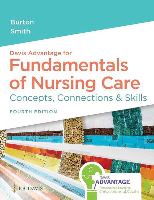 Book cover of Fundamentals Of Nursing Care: Concepts, Connections And Skills (Fourth Edition)