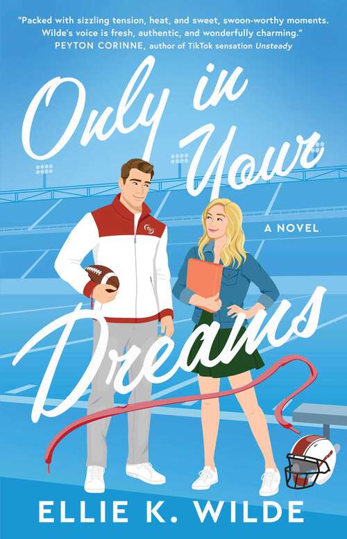 Book cover of Only in Your Dreams: A Novel (Canadian Edition) (Oakwood Bay #1)