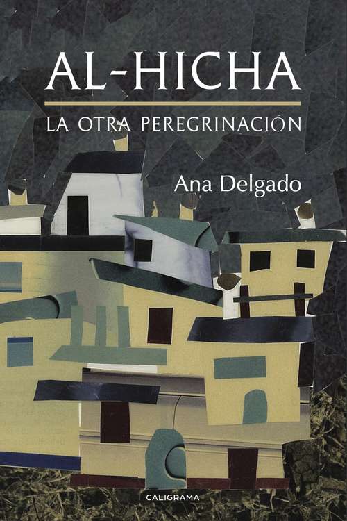 Book cover of Al-Hicha: La otra peregrinación