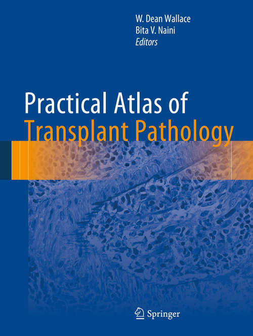 Book cover of Practical Atlas of Transplant Pathology