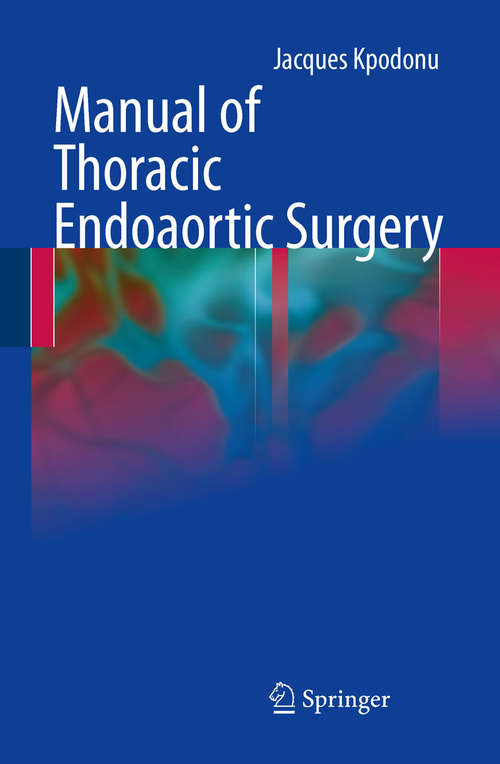 Book cover of Manual of Thoracic Endoaortic Surgery