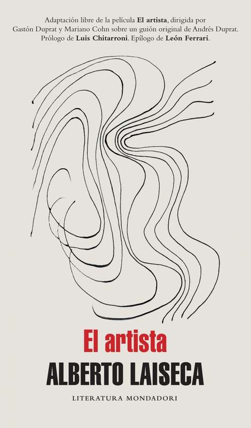 Book cover of El artista: Adaptación libre de la película El artista dirigida por Gastón Duprat y Mariano
