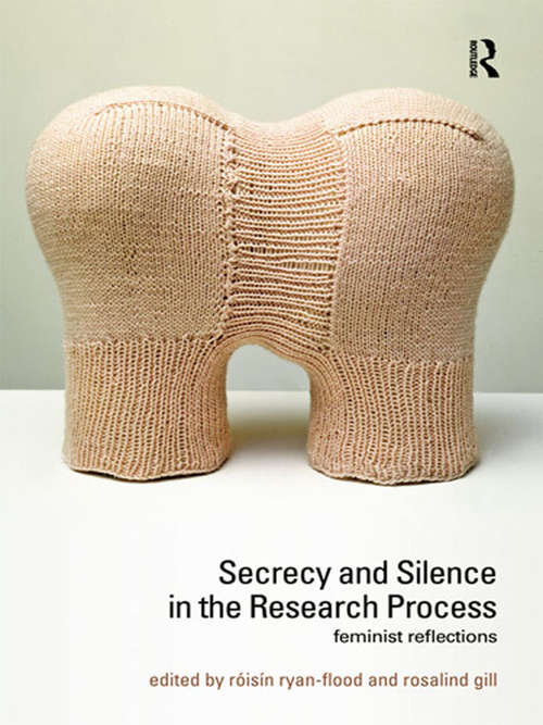 Book cover of Secrecy and Silence in the Research Process: Feminist Reflections (Transformations)