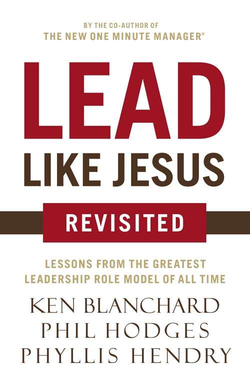 Book cover of Lead Like Jesus Revisited