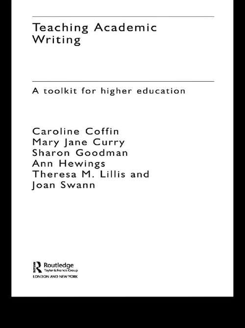 Book cover of Teaching Academic Writing: A Toolkit for Higher Education (Literacies Ser.)