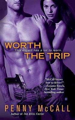 Book cover of Worth the Trip