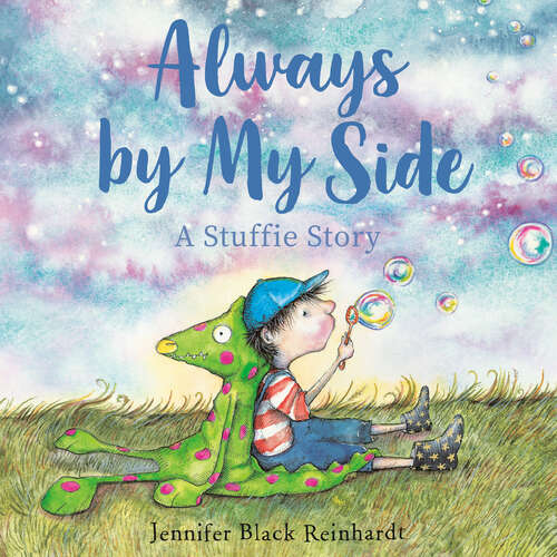 Book cover of Always By My Side: A Stuffie Story