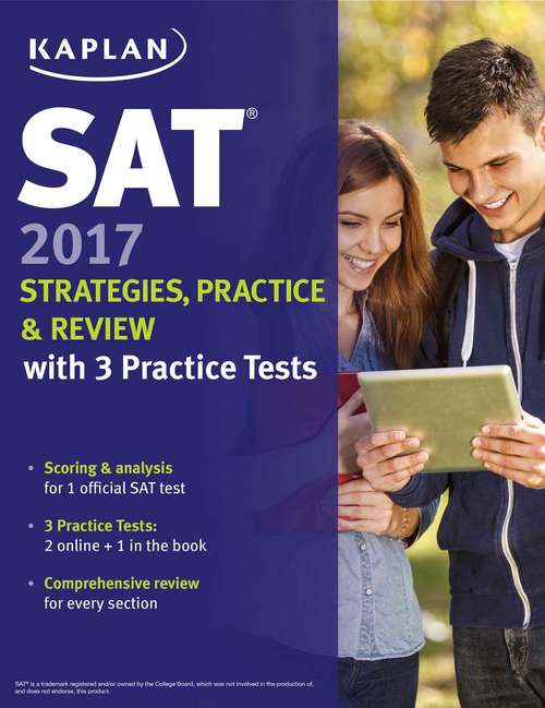 Book cover of SAT 2017 Strategies, Practice & Review with 3 Practice Tests: Online + Book