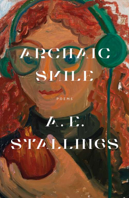 Book cover of Archaic Smile: Poems