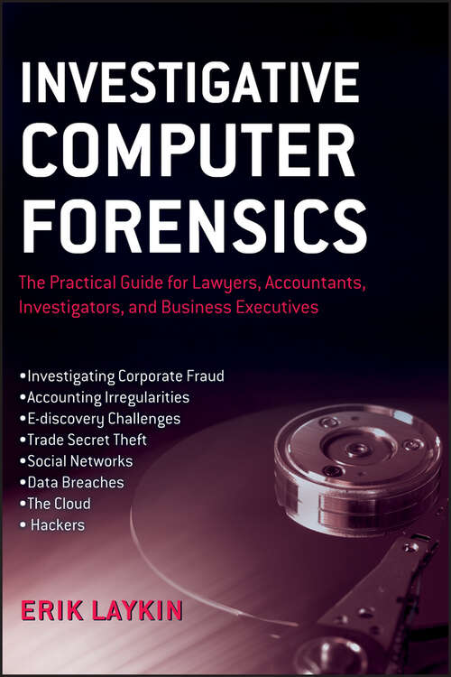 Book cover of Investigative Computer Forensics