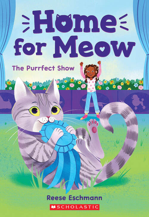 Book cover of The Purrfect Show (Home for Meow)