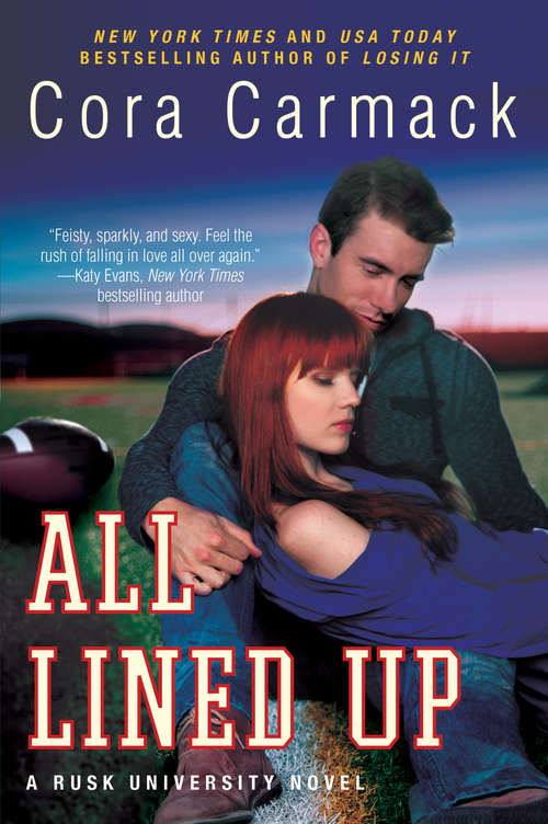 Book cover of All Lined Up: A Rusk University Novel (Rusk University #1)