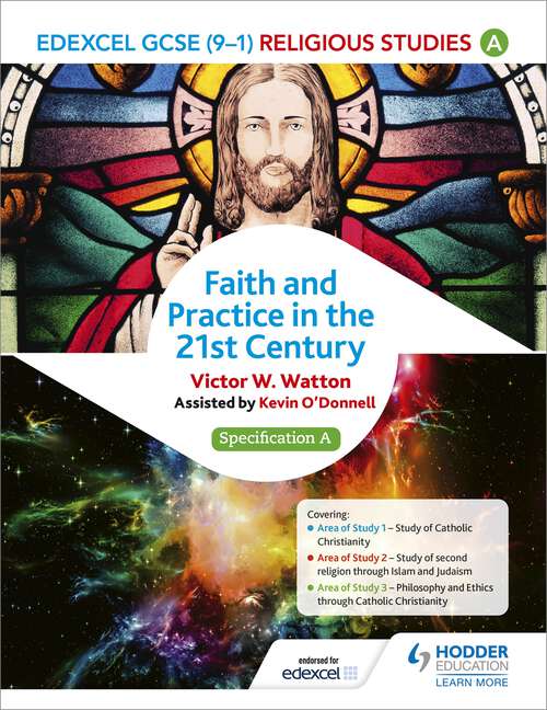 Book cover of Edexcel Religious Studies for GCSE (9-1): Faith and Practice in the 21st Century