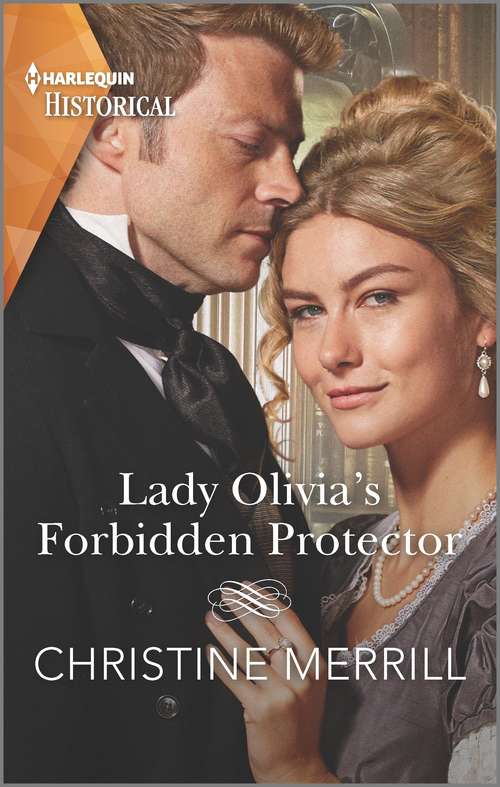 Book cover of Lady Olivia's Forbidden Protector: A sexy Regency romance (Secrets of the Duke's Family #2)