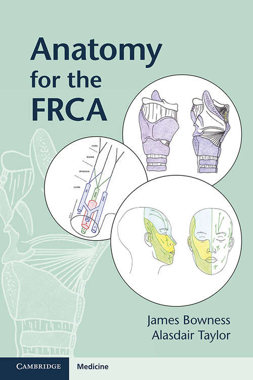 Book cover of Anatomy for the FRCA