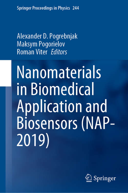 Book cover of Nanomaterials in Biomedical Application and Biosensors (1st ed. 2020) (Springer Proceedings in Physics #244)