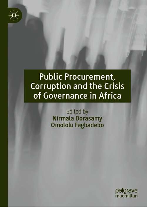 Book cover of Public Procurement, Corruption and the Crisis of Governance in Africa (1st ed. 2021)