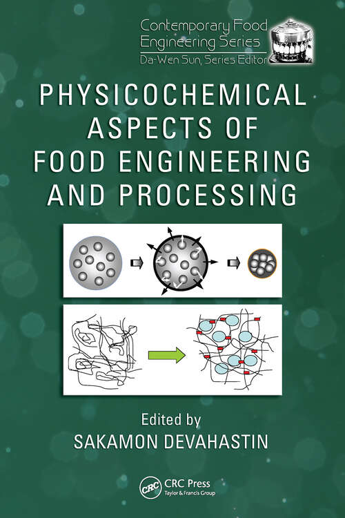 Book cover of Physicochemical Aspects of Food Engineering and Processing (Contemporary Food Engineering Ser.)