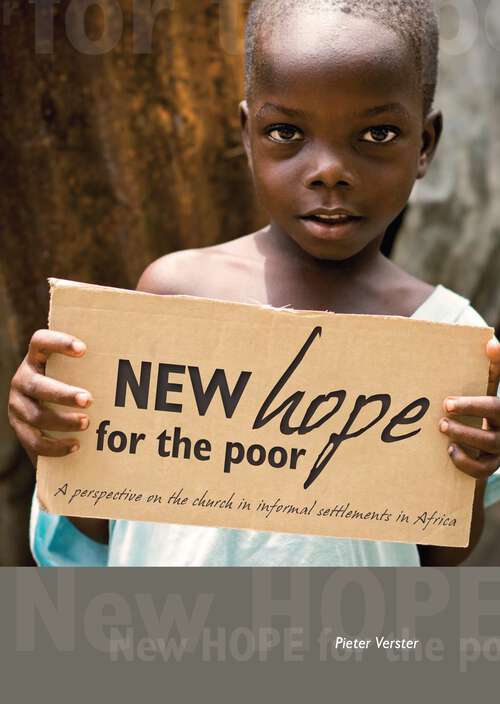 Book cover of New hope for the poor: A perspective on the church in informal settlements in Africa