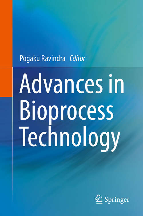 Book cover of Advances in Bioprocess Technology