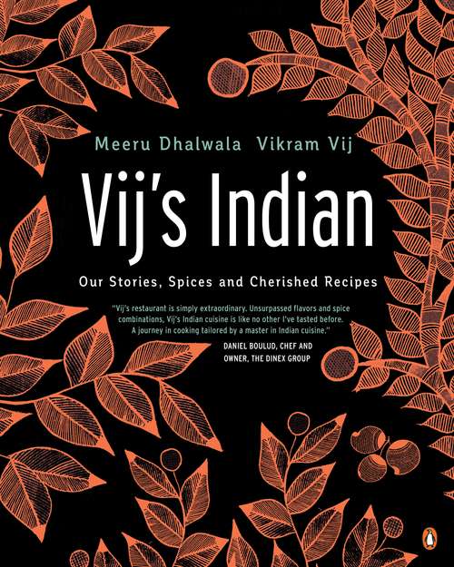 Book cover of Vij's Indian: Our Stories, Spices and Cherished Recipes