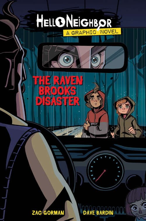 Book cover of The Raven Brooks Disaster (Hello Neighbor)