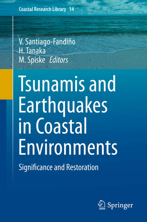 Book cover of Tsunamis and Earthquakes in Coastal Environments