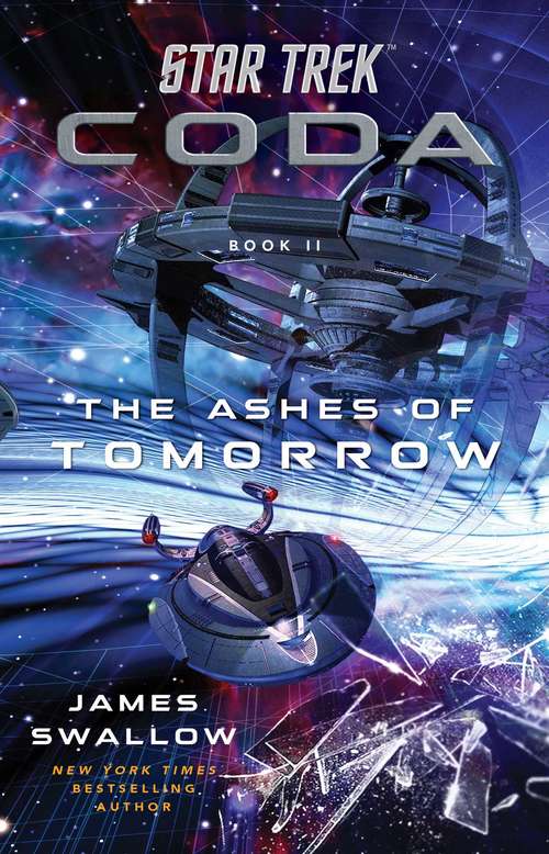 Book cover of Star Trek: Coda: Book 2: The Ashes of Tomorrow (Star Trek)