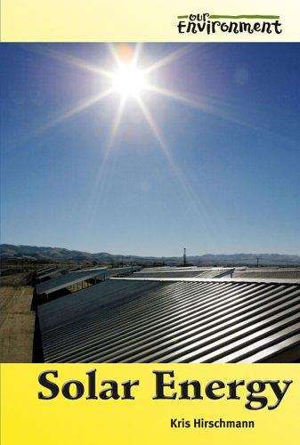 Book cover of Solar Energy (Our Environment)