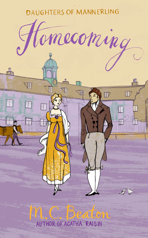 Book cover of Homecoming: A Novel Of Regency England - Being The Sixth Volume Of The Daughters Of Mannerling (The Daughters of Mannerling Series)