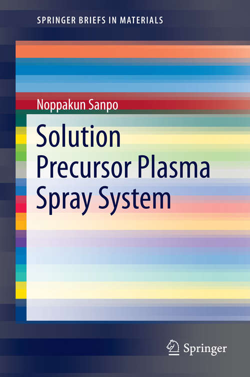 Book cover of Solution Precursor Plasma Spray System