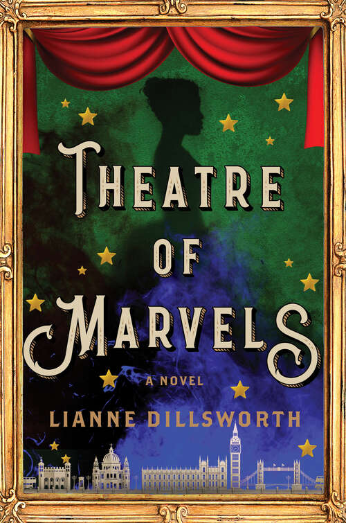 Book cover of Theatre of Marvels: A Novel