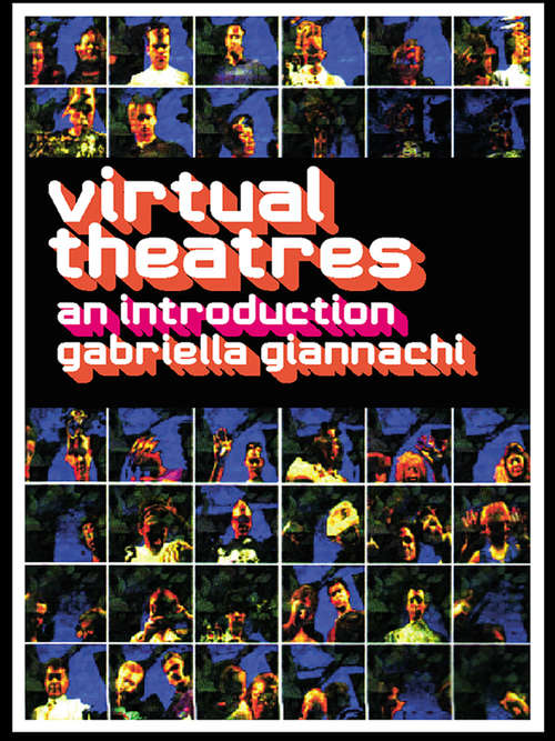 Book cover of Virtual Theatres: An Introduction