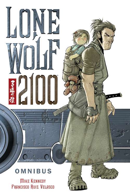 Book cover of Lone Wolf 2100 Omnibus (Lone Wolf and Cub)
