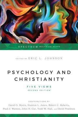 Book cover of Psychology And Christianity: Five Views (Second Edition) (Christian Association For Psychological Studies Books)