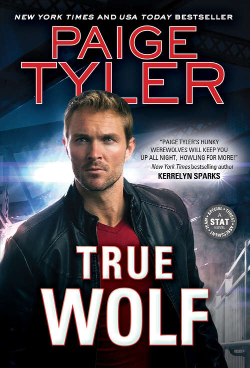 Book cover of True Wolf (STAT #3)