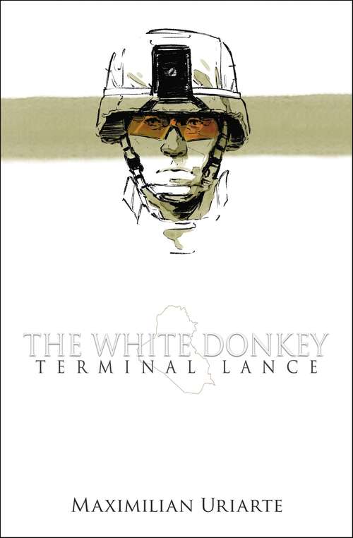 Book cover of The White Donkey: Terminal Lance