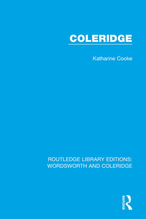 Book cover of Coleridge (RLE: Wordsworth and Coleridge #3)