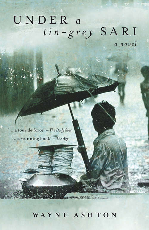 Book cover of Under a Tin-Grey Sari: A Novel