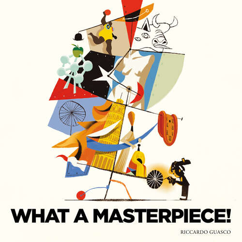 Book cover of What a Masterpiece!