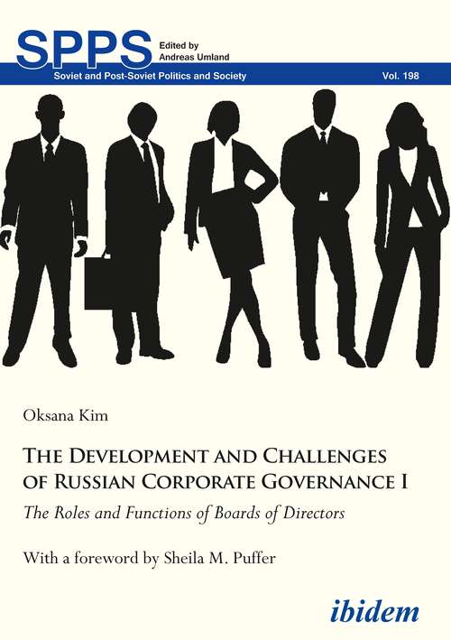 Book cover of The Development and Challenges of Russian Corporate Governance I: The Roles and Functions of Boards of Directors (Soviet and Post-Soviet Politics and Society #198)