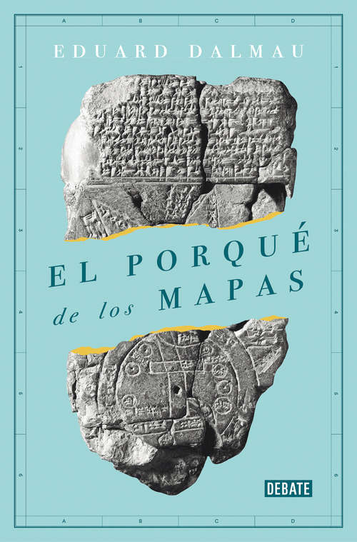 Book cover of El porqué de los mapas