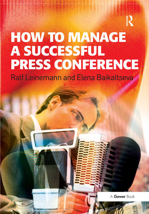 Book cover of How to Manage a Successful Press Conference