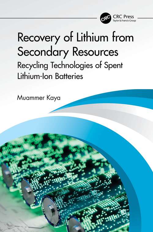 Book cover of Recovery of Lithium from Secondary Resources: Recycling Technologies of Spent Lithium-Ion Batteries