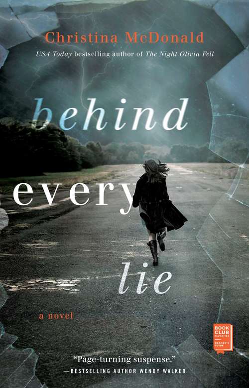 Book cover of Behind Every Lie: A Novel