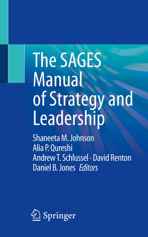 Book cover of The SAGES Manual of Strategy and Leadership (2024)