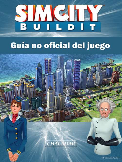 Book cover of Sim City Buildit Guía no oficial del juego