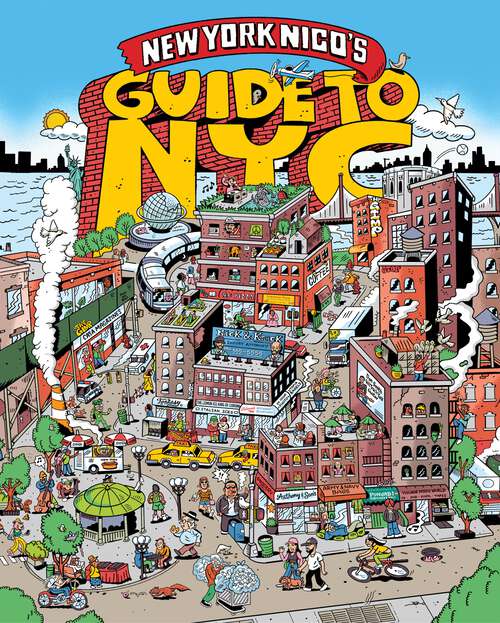 Book cover of New York Nico's Guide to NYC